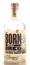 Born and Bred Batch Made Damn Smooth Craft Potato Vodka