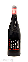 Rhone To The Bone 2020 Red Blend Côtes-Du-Rhône Rouge