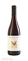Rough Day 2021  Pinot Noir